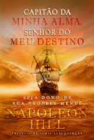 Napoleon_Hill_Capitão_da_minha_alma,_senhor_do_meu_destino.pdf